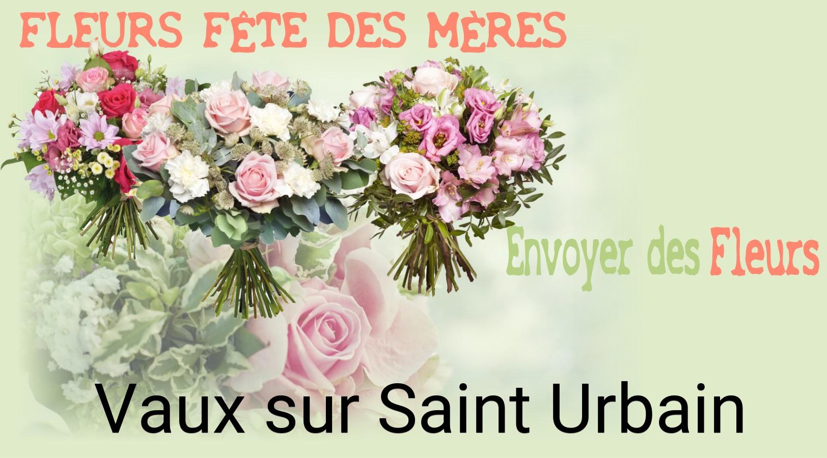 Bouquet de Fête des Mères livré à Vaux-sur-Saint-Urbain